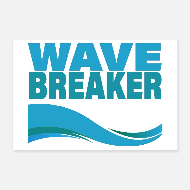 WAVE BREAKER Poster 12" x 8" (30x20 cm)