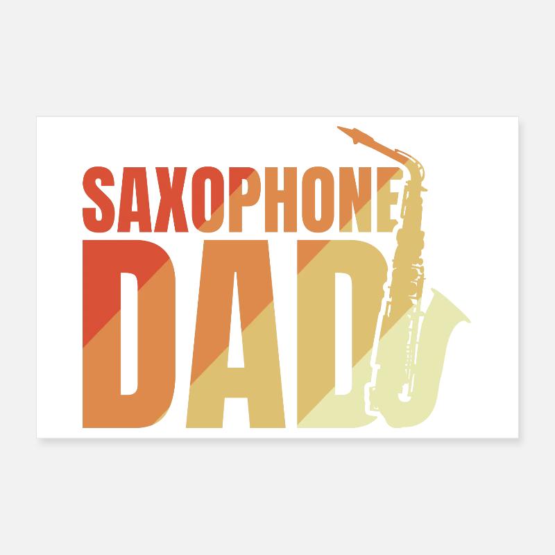 Saxophone Dad Poster 12" x 8" (30x20 cm)