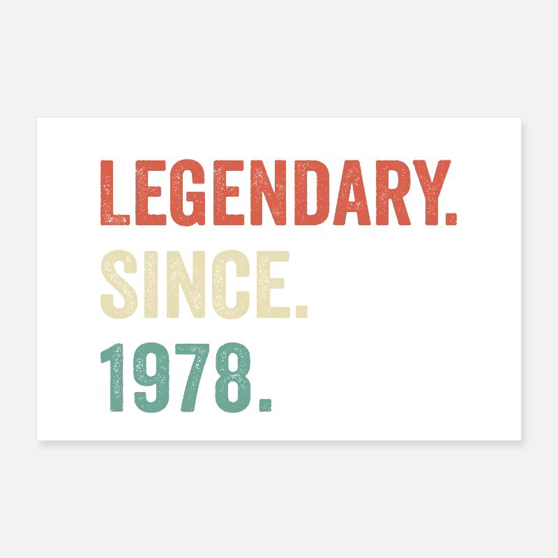 legendary since 1978 Poster 30 x 20 cm