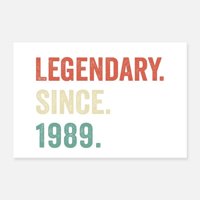 legendary since 1989 Poster 12" x 8" (30x20 cm)