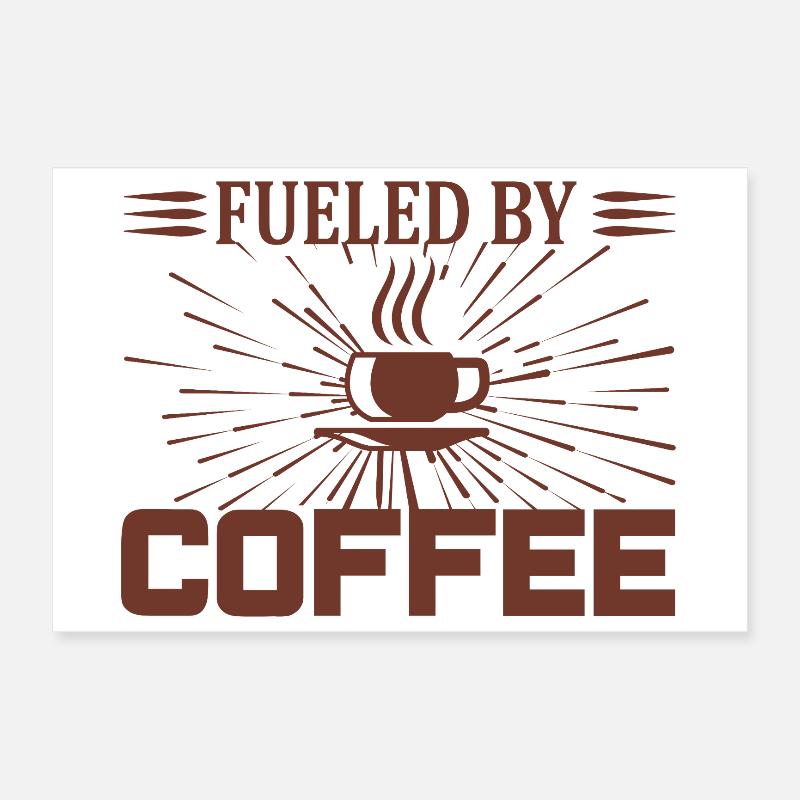 Alimenté par le café Poster 30 x 20 cm