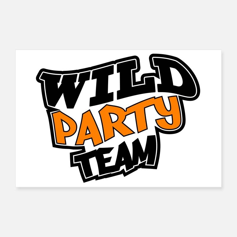 Wild Party Crew Poster 30x20 cm