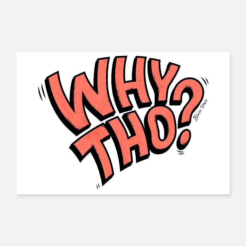 Pourquoi Tho ? Poster 30 x 20 cm