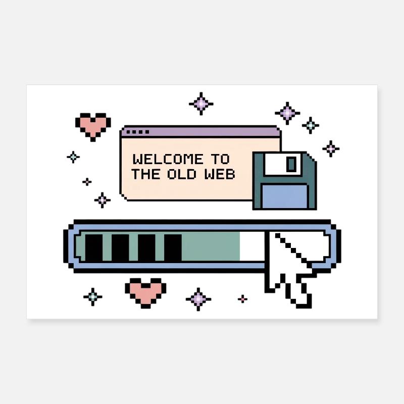 Welcome To The Old Web Retro Internet Poster 30x20 cm