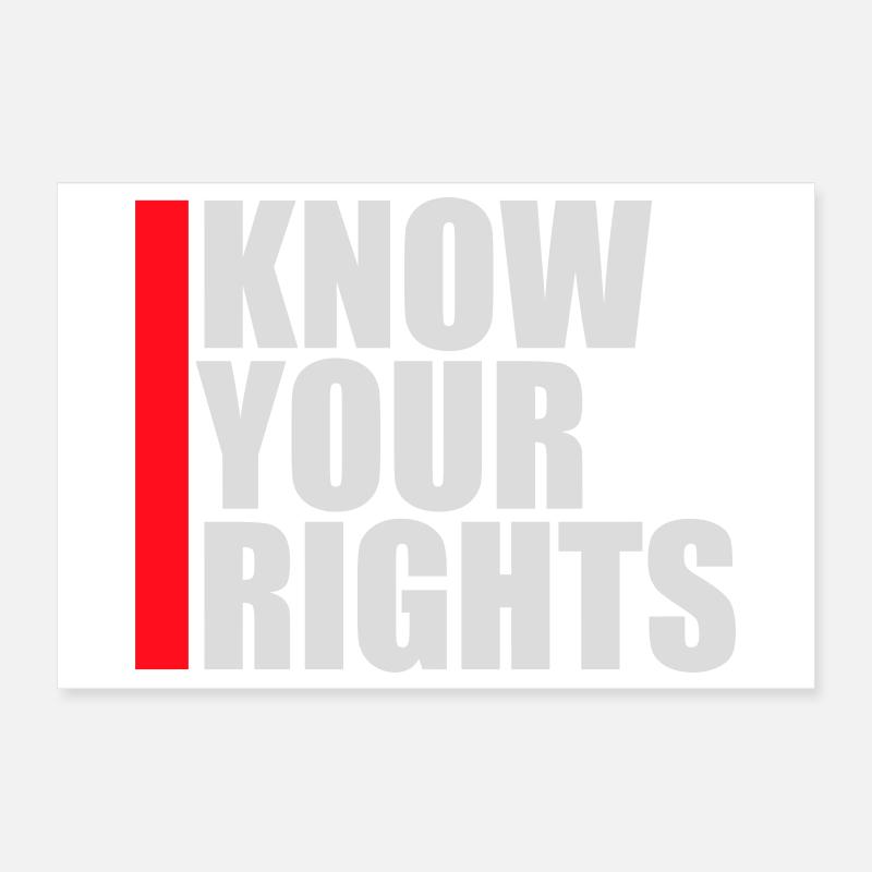 Know Your Rights Activism Justice Freedom Poster 12" x 8" (30x20 cm)