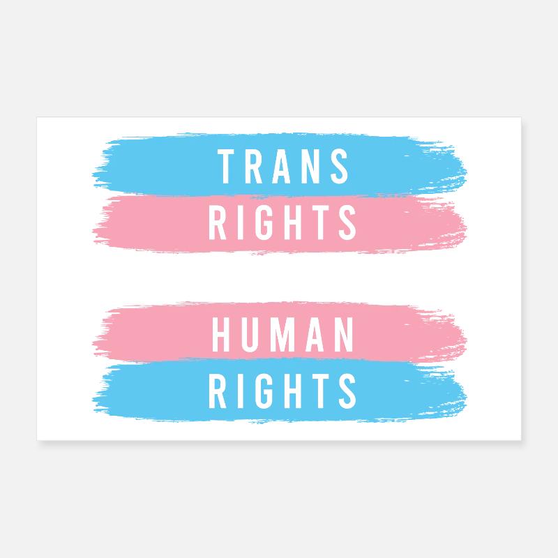 LGBTQ Pride Month - Trans Rights Are Human Rights Poster 12" x 8" (30x20 cm)