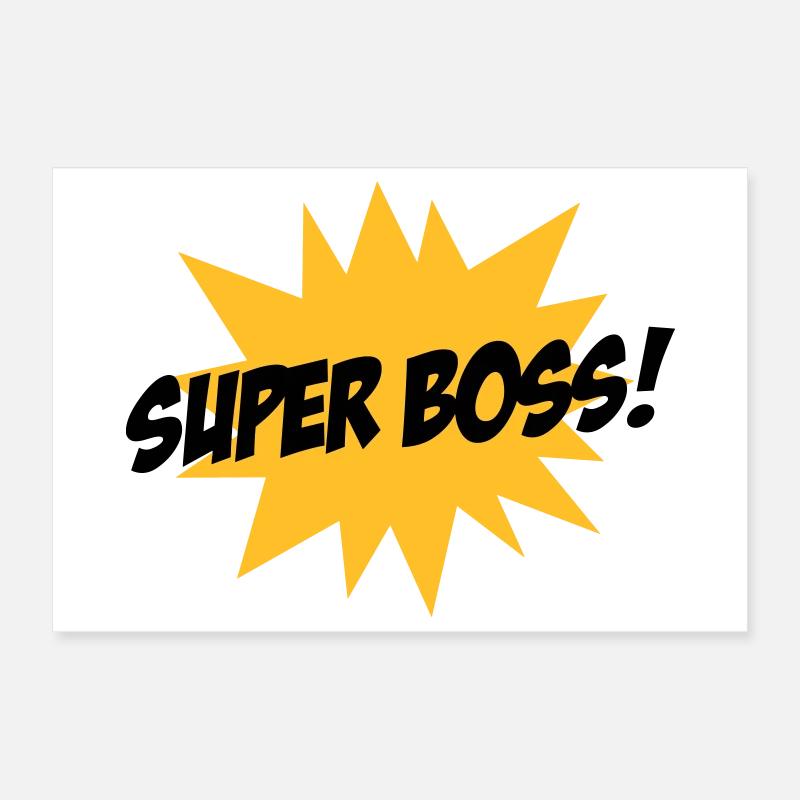 Super Boss ! Poster 30x20 cm