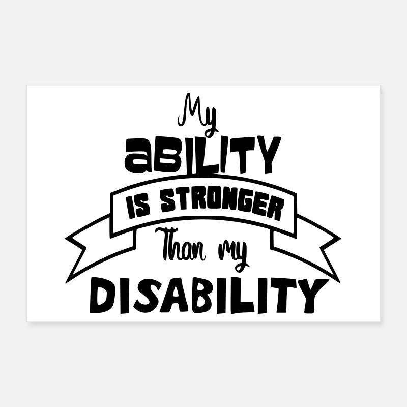 Une personne handicapée est plus forte que son handicap # Poster 30 x 20 cm
