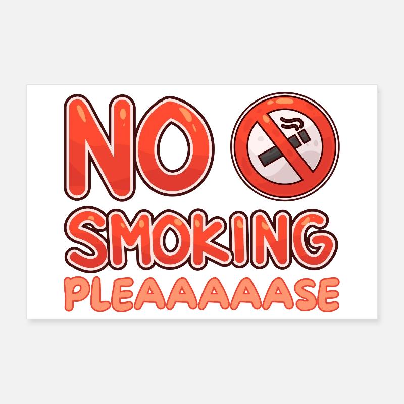 No Smoking Please, Humorous Message Poster 12" x 8" (30x20 cm)