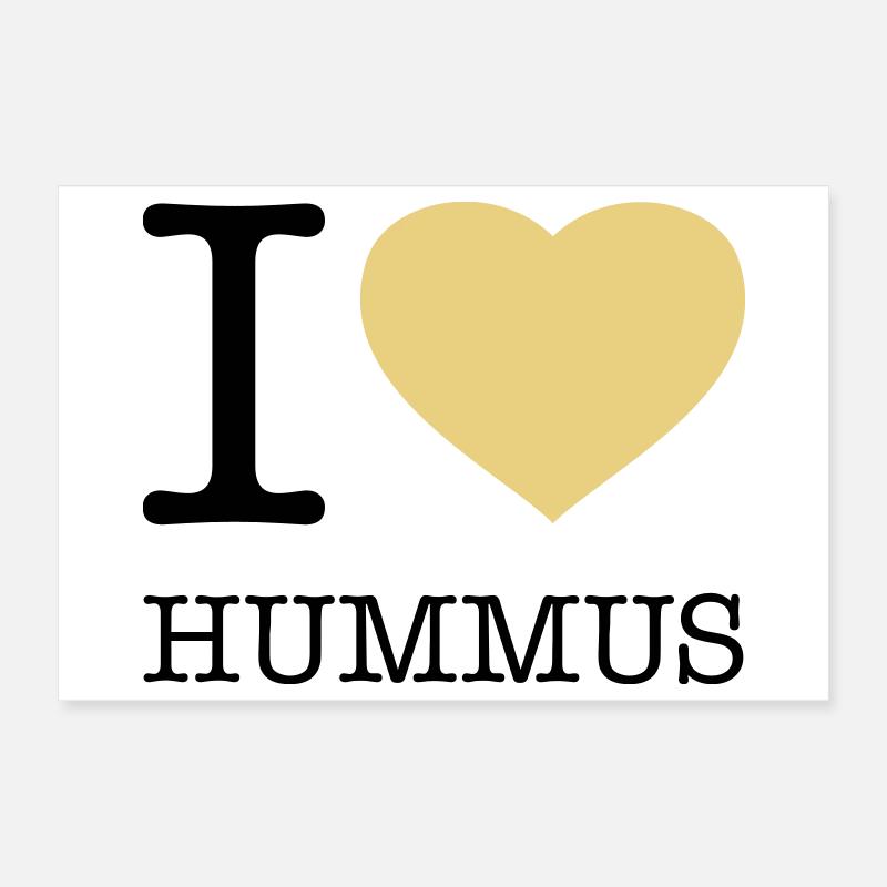 I LOVE HUMMUS Poster 30x20 cm