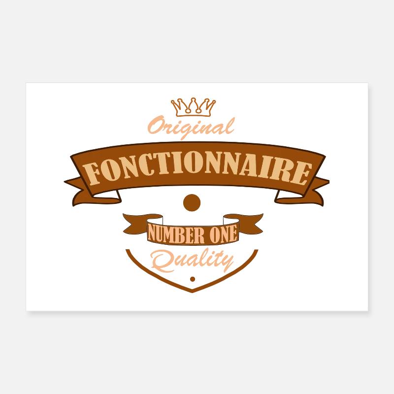 Fonctionnaire Poster 30 x 20 cm