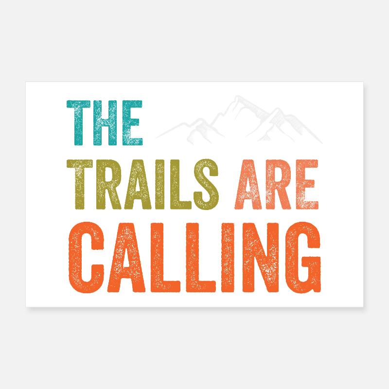 The Trails Are Calling Poster 12" x 8" (30x20 cm)