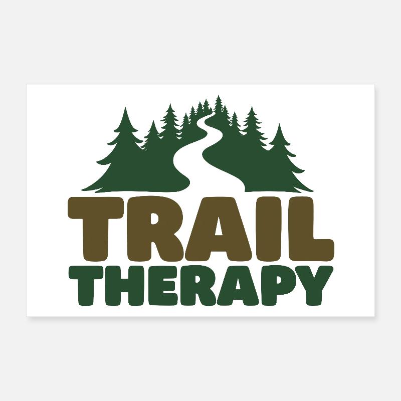 TRAIL THERAPY Saying Statement Poster 12" x 8" (30x20 cm)