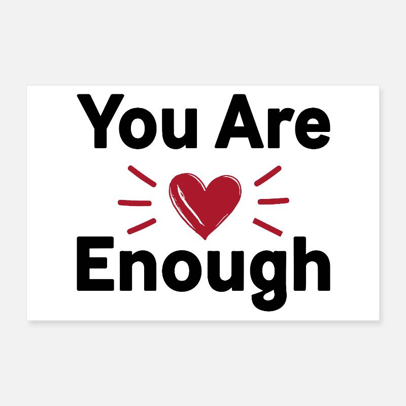 You Are Enough Selbstliebe Statement Poster 30x20 cm