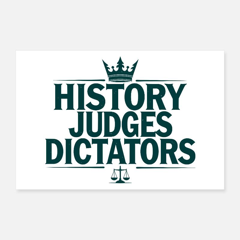 Histoire Juges, dictateurs, justice Déclaration Poster 30 x 20 cm