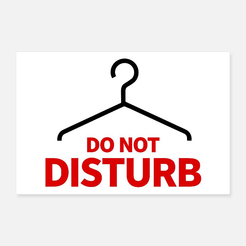 Ne pas déranger Hanger Dire Humour Poster 30 x 20 cm