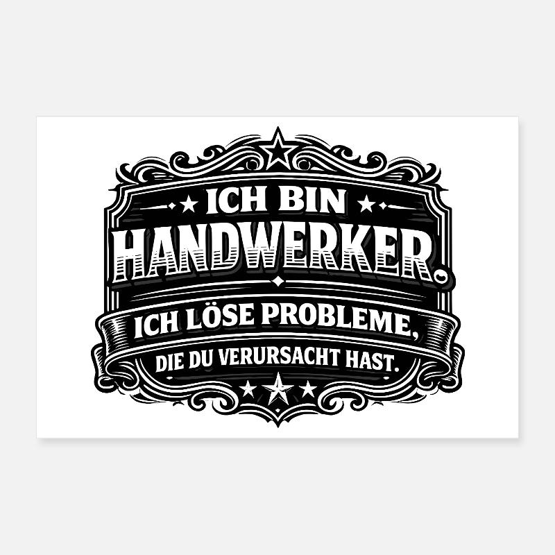Ich bin Handwerker – Problemlöser Poster 30x20 cm