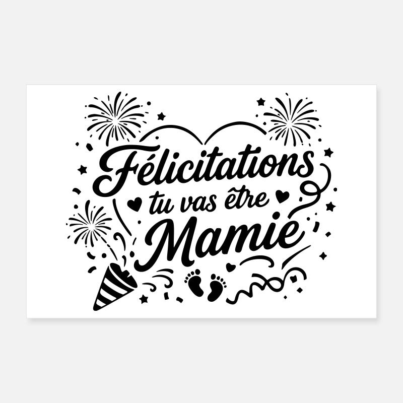 Félicitations tu vas être mamie Poster 30 x 20 cm