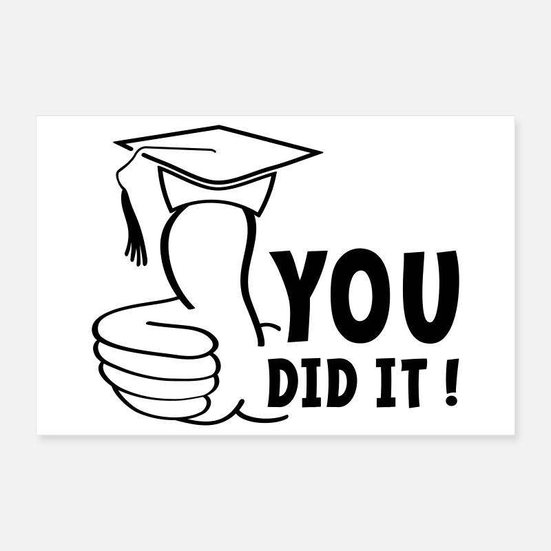 You either passed or you passed it, diploma. Poster 12" x 8" (30x20 cm)