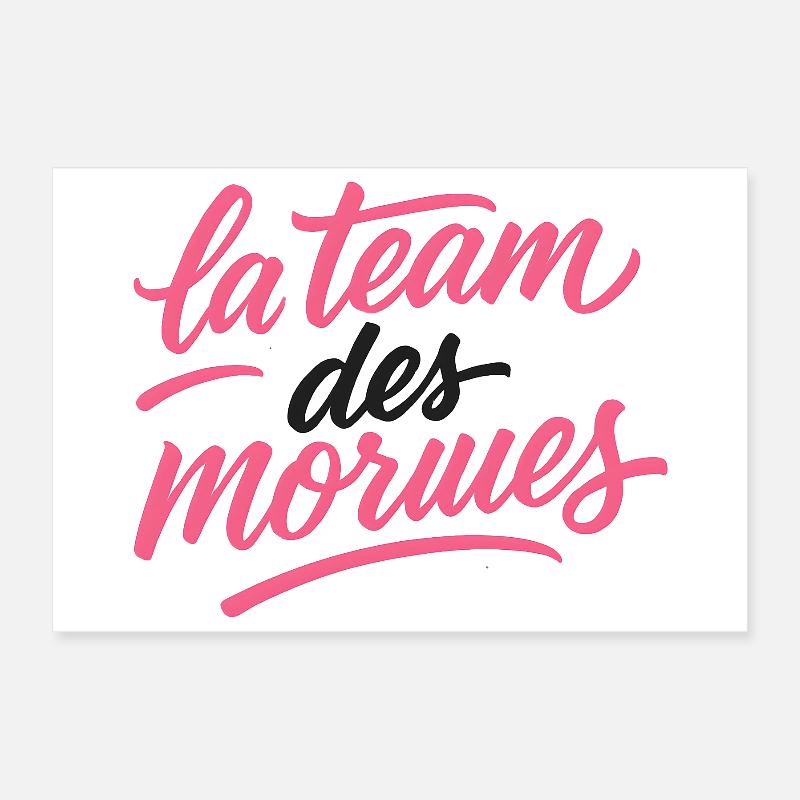 La Team des Morues Script Rose Poster 30 x 20 cm