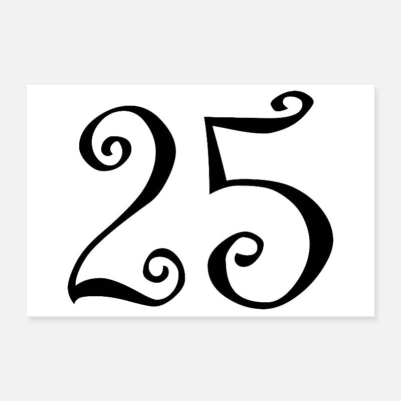 25. 25 ANS. 25e ANNIVERSAIRE. ANNIVERSAIRE 25 ANS. Poster 30 x 20 cm