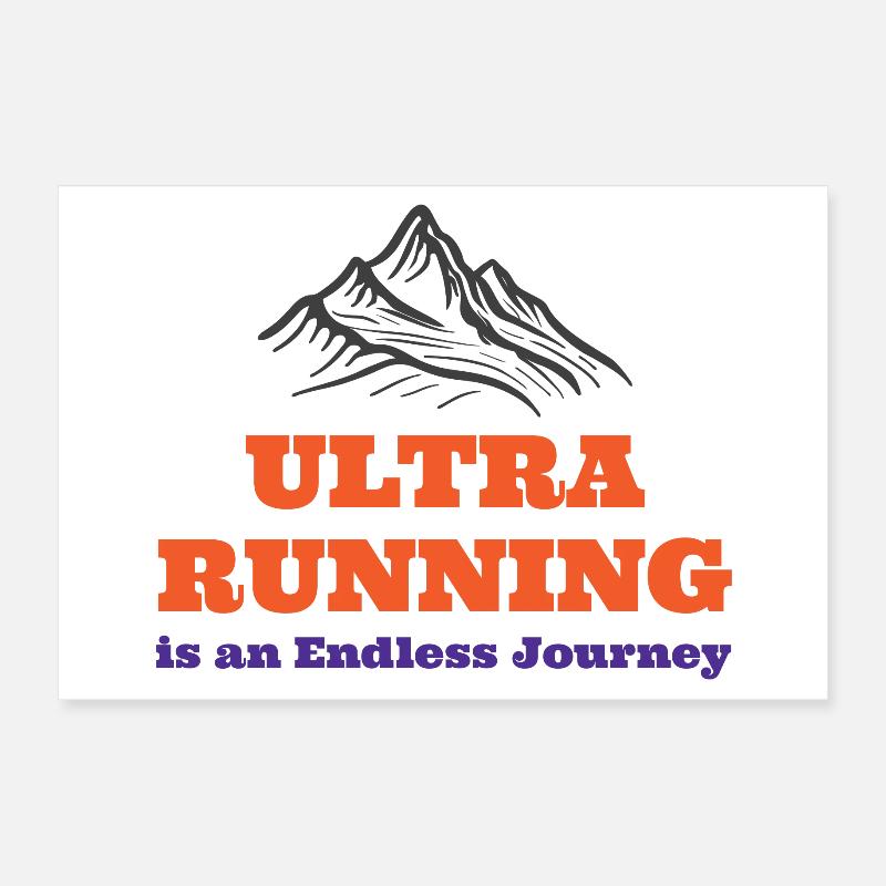 Ultra-Laufen ist eine endlose Reise Poster 30x20 cm
