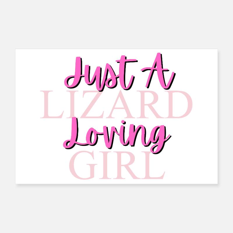 Nur ein Eidechse liebendes Mädchen Design Poster 30x20 cm