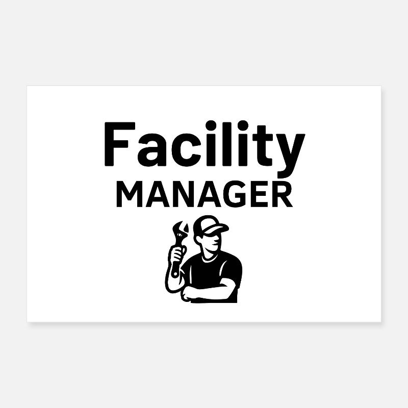 Facility Manager Poster 12" x 8" (30x20 cm)