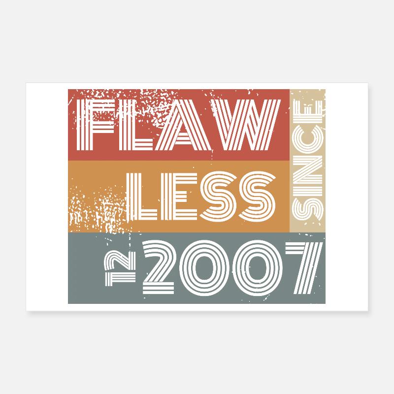 18. Geburtstag Flawless since 12/2007 Poster 30x20 cm