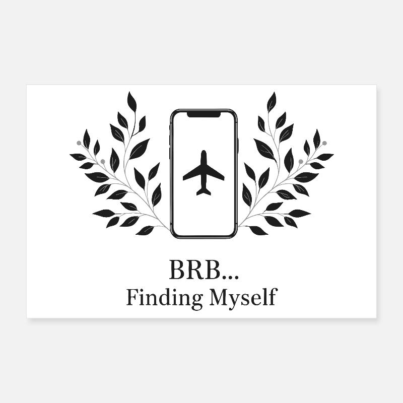 BRB... Looking for me Poster 12" x 8" (30x20 cm)