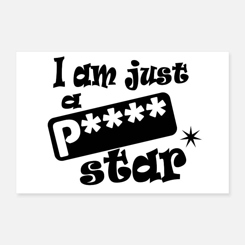 Ich bin nur ein Pornostar Poster 30x20 cm