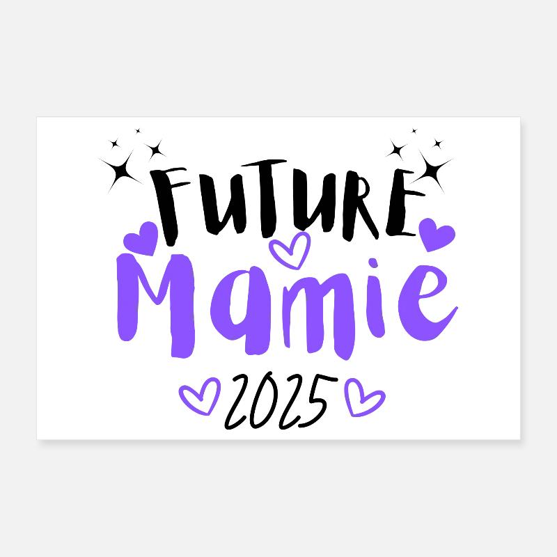 Future Mamie 2025 Poster 30 x 20 cm