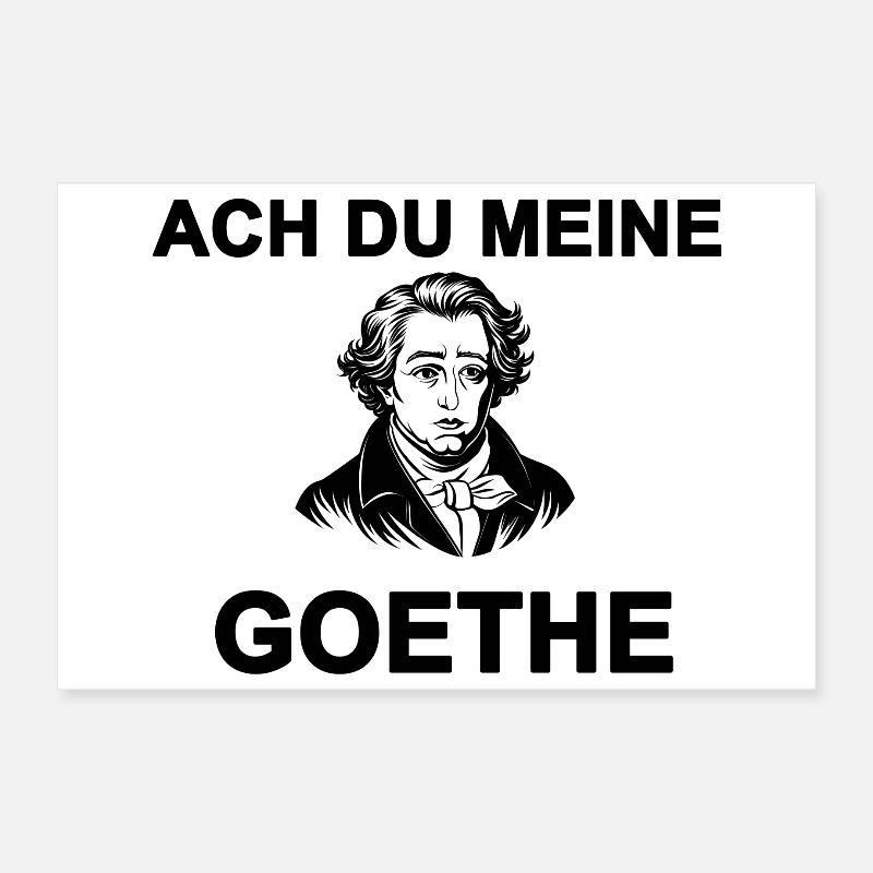 Ach du meine Goethe Poster 30x20 cm