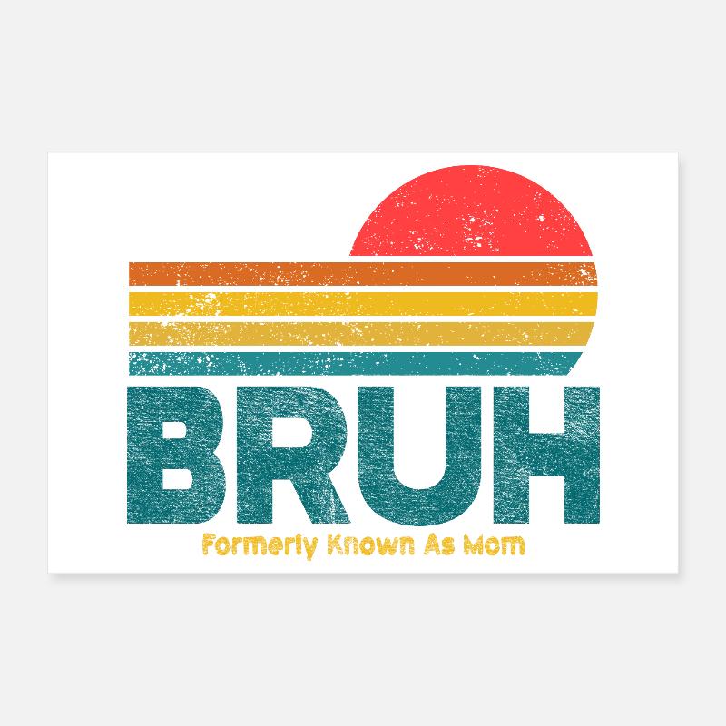 Retro Sunset Bruh Mama Poster 30x20 cm