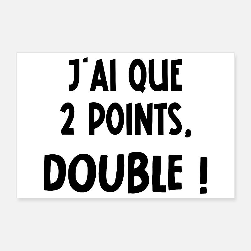 I only have two points, double! Poster 12" x 8" (30x20 cm)