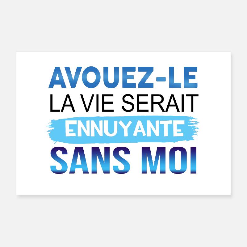 AVOID IT LIFE WOULD BE ENUNIANT WITHOUT ME Poster 12" x 8" (30x20 cm)