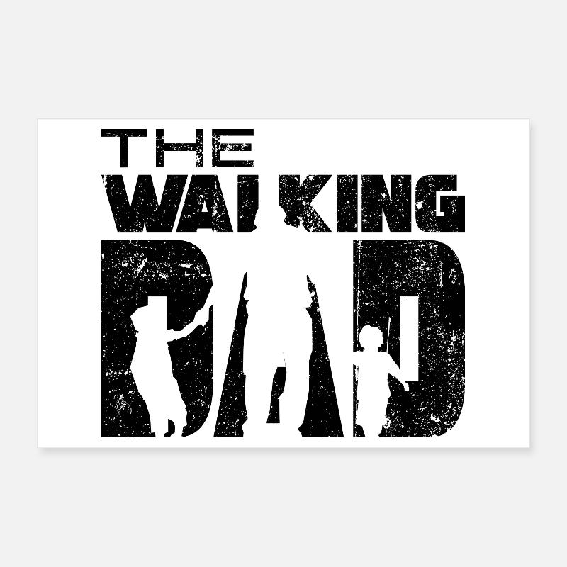 The walking dad Poster 12" x 8" (30x20 cm)