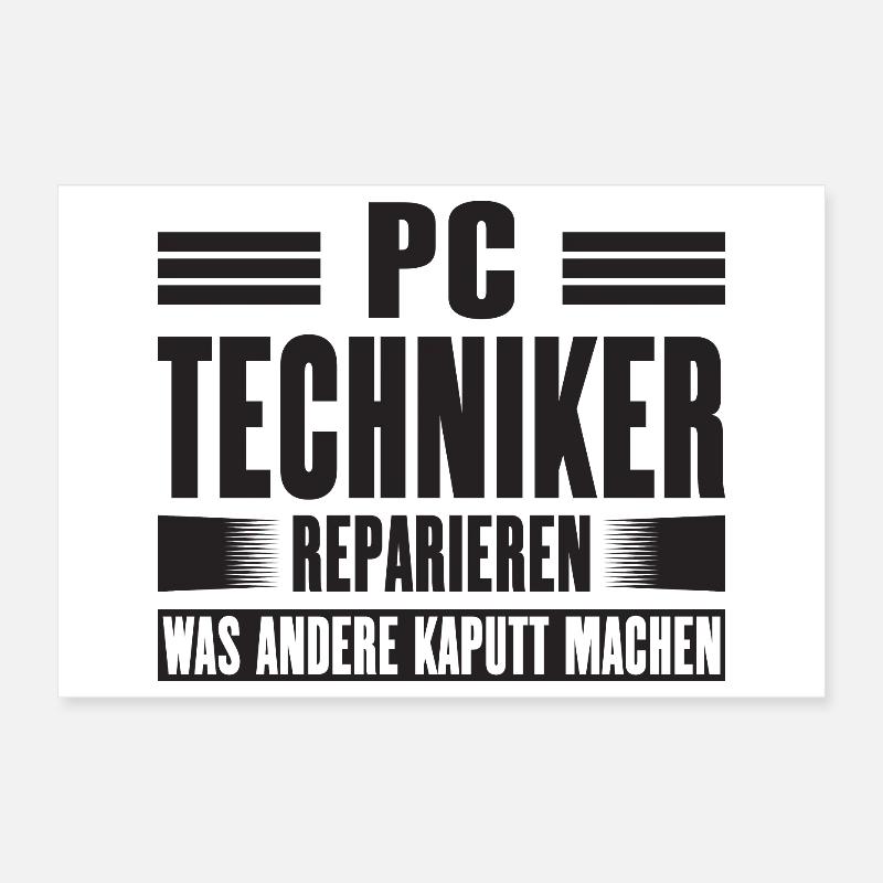 Servicetechniker Support Lösung Spruch Service PC Poster 30x20 cm