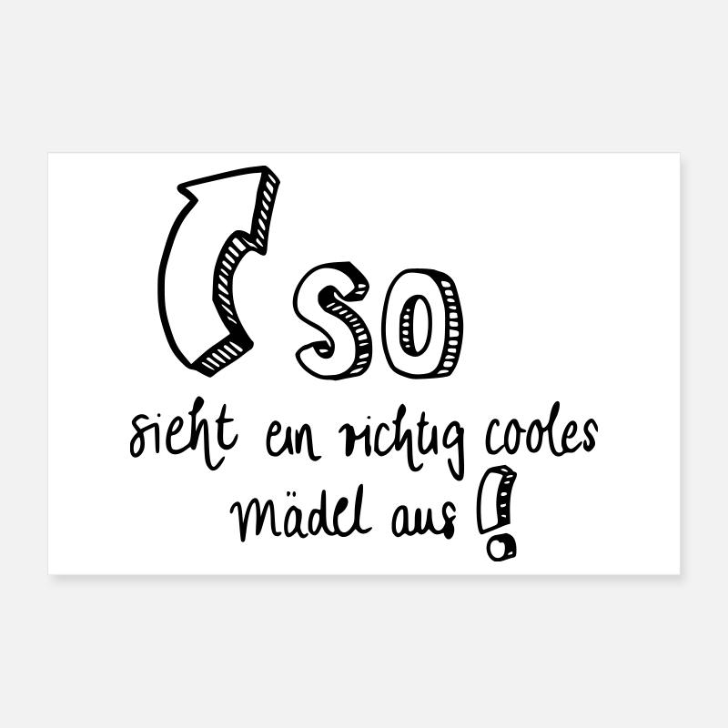 So sieht ein richtig cooles Mädel aus! Poster 30x20 cm