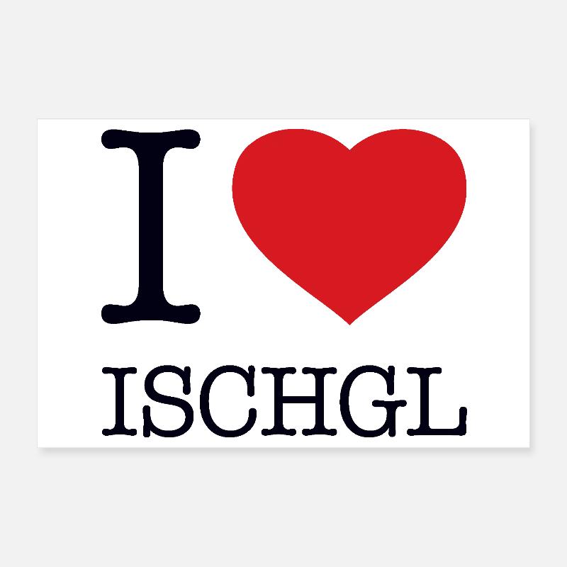 I LOVE ISCHGL Poster 12" x 8" (30x20 cm)