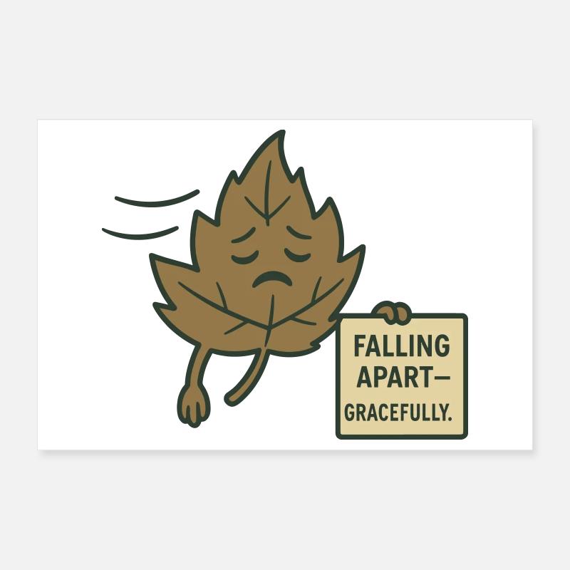 Falling Apart – Gracefully Poster 12" x 8" (30x20 cm)