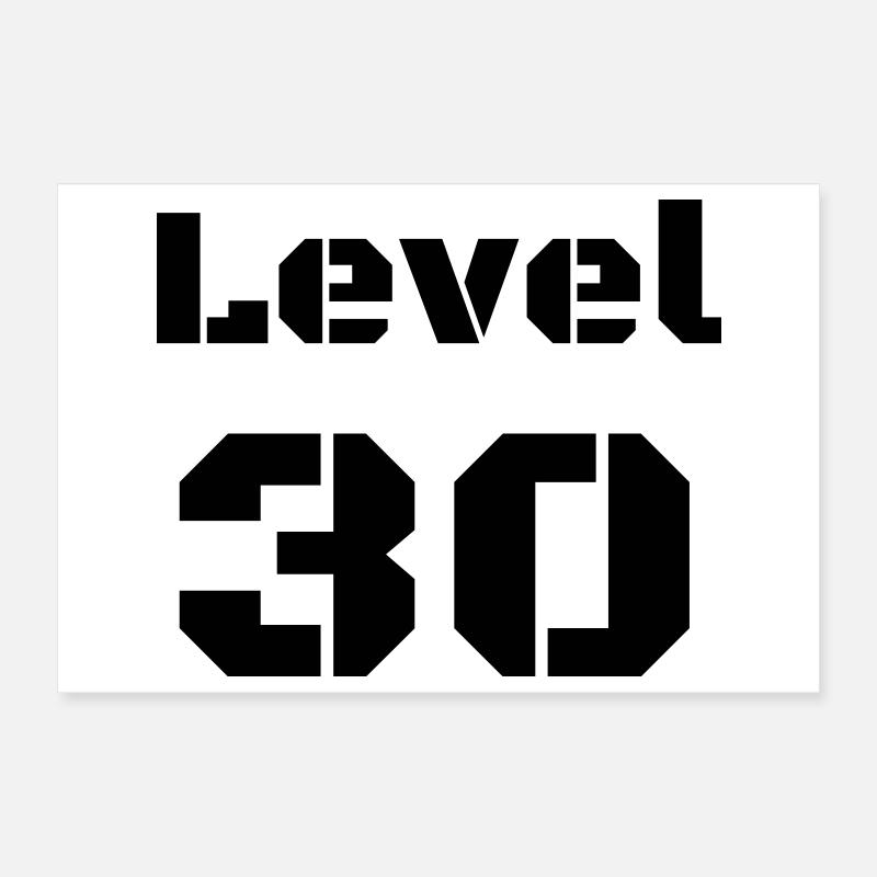 Level 30 Poster 30x20 cm