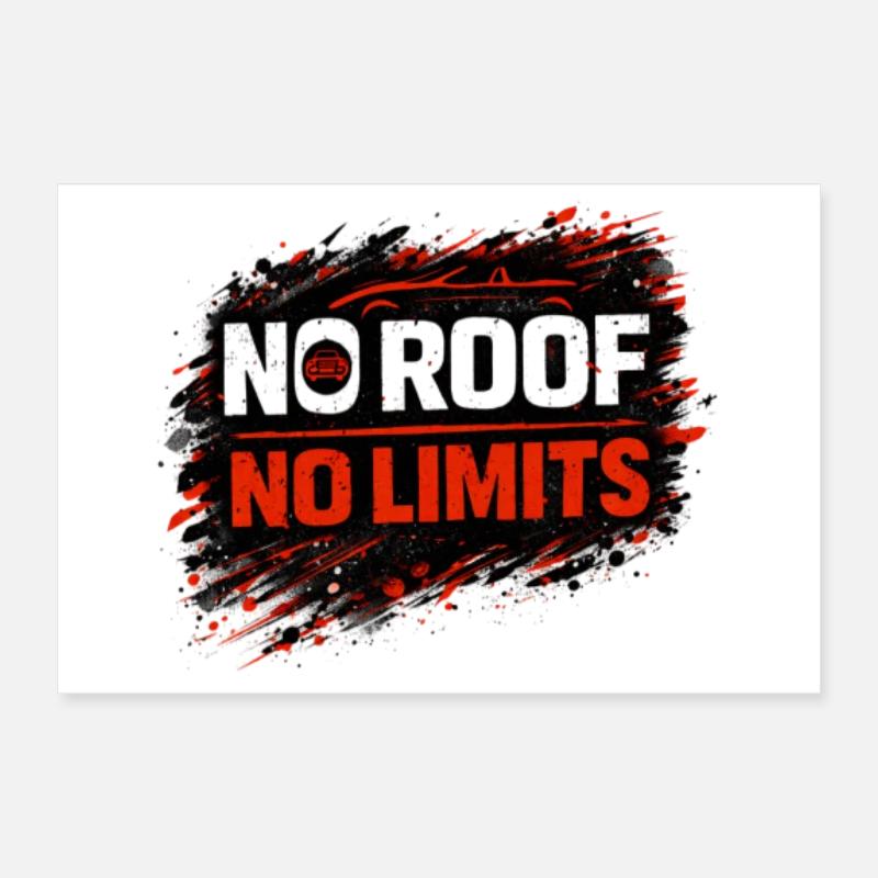 Pas de règles, pas de limites, version de la voiture décapotable Poster 30 x 20 cm