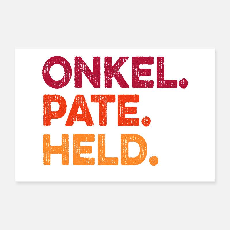 Oncle Parrain Héros Poster 30 x 20 cm