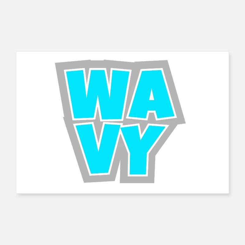 WAVY - locker, cool und immer im Flow. Poster 30x20 cm