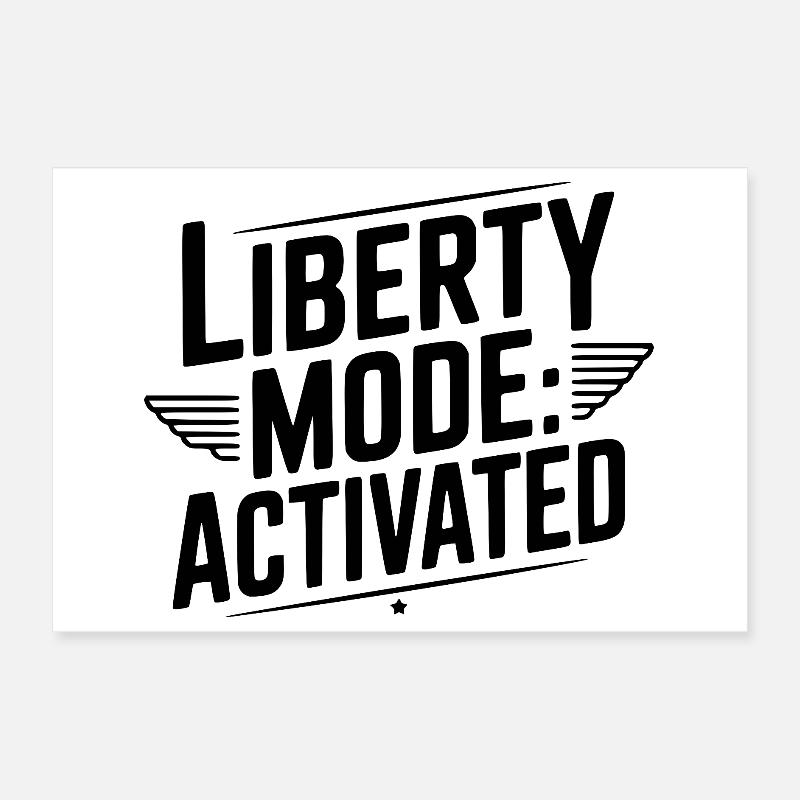 Liberty Mode: Activated Poster 12" x 8" (30x20 cm)