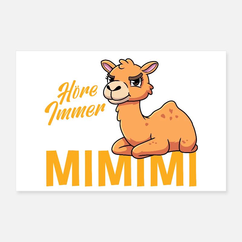 I Always Hear Only Mimimi Camel Poster 12" x 8" (30x20 cm)