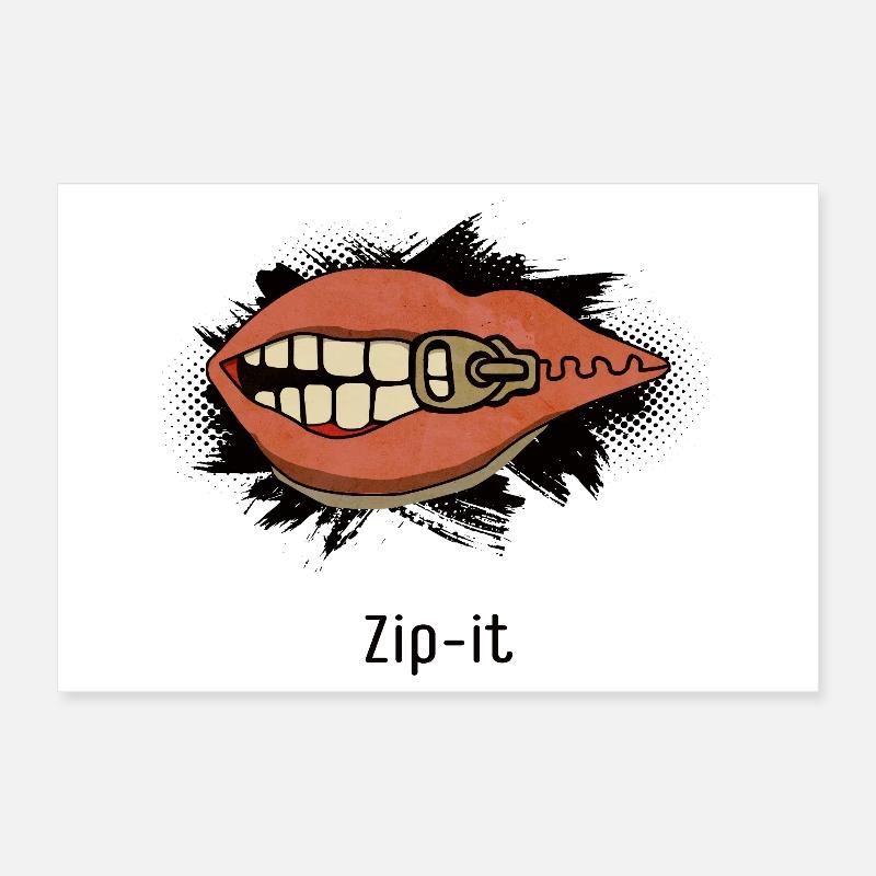 Zip it – Freches Statement im Pop-Art Look Poster 30x20 cm