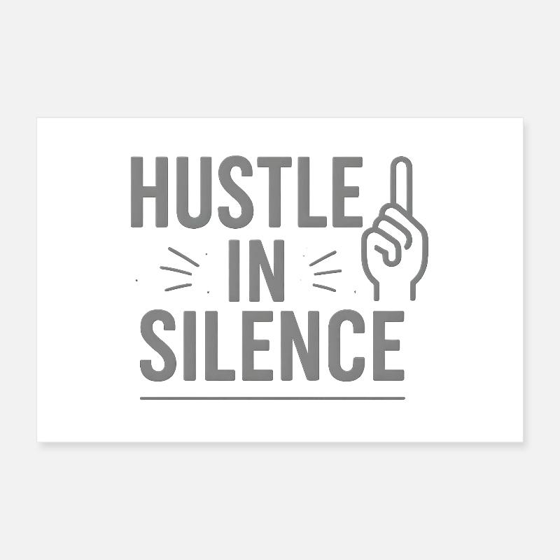 Hustle in Silence Icon Tee Poster 30x20 cm