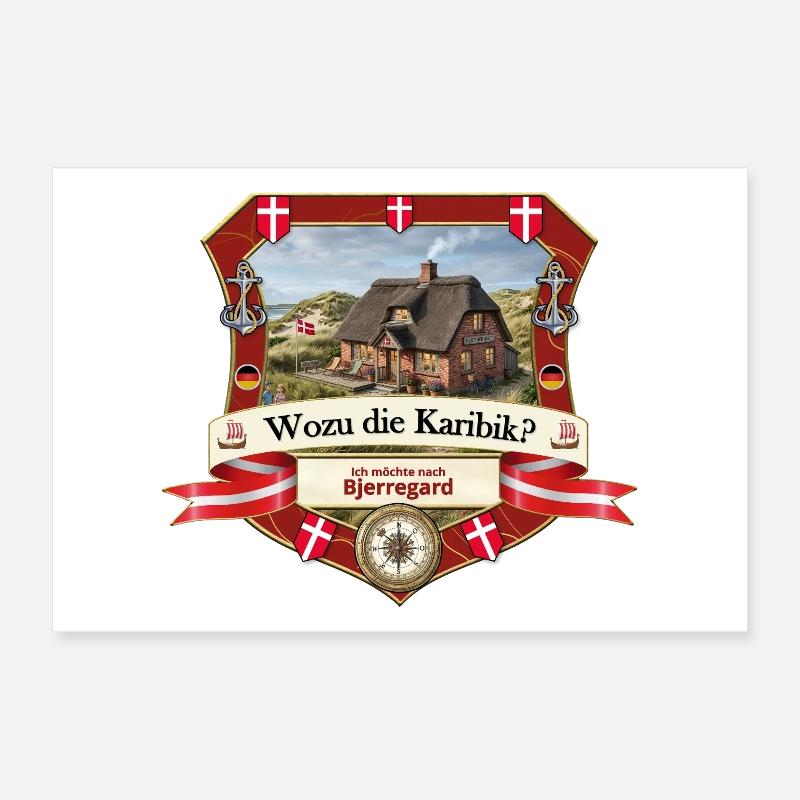 Wozu Karibik? Ich will nach Bjerregard! Poster 30x20 cm